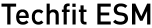 techfit esm